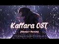 Kaffara OST Song Slowed And Reverb Shani Arshad Ali Ansari Laiba Khan Her Pal Geo 2024 Kaffara OST Song Slowed And Reverb Shani Arshad Ali Ansari Laiba Khan Her Pal Geo 2024