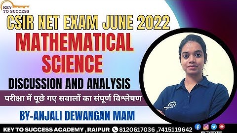 CSIR NET June 2022 I Question Discussion and  Analysis I Key to Success Academy