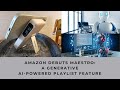 Amazon debuts maestroa generative aipowered playlist feature