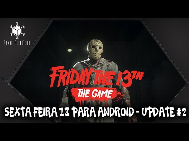 Novo Jogo Friday The 13th Mobile Para Android! 