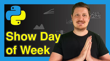 Get Day of Week from datetime in Python – Number & Name (3 Examples) | weekday() vs. isoweekday()