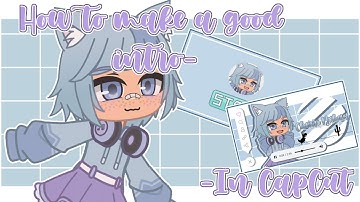 🍒 HOW TO MAKE A DECENT GACHA INTRO WITH CAPCUT🧋//Gacha tutorial