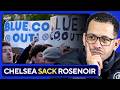 Chelsea FIRE manager Liam Rosenior after 4 months | Immediate Reaction