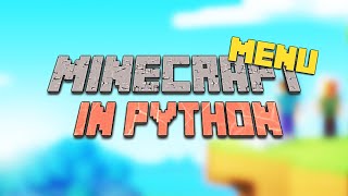 Creating a Minecraft style menu in Python [Ursina]