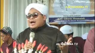 ceramah guru KH ILham Humaidi.Banjarmasin.