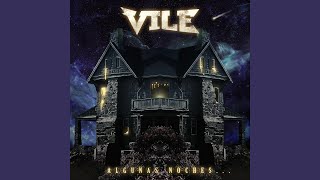 Video thumbnail of "Vile - Ultimo Aliento"