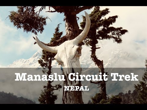 Video: 15 Leksjoner Lærte Jeg å Vandre Manaslu Circuit I Nepal