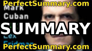Summary of Lex Fridman "Mark Cuban: Shark Tank, DEI, Wokeism Debate, Elon Musk, Politics, Drugs”