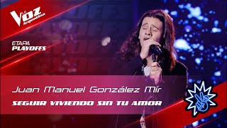 #TeamSoledad - Juan Manuel González Mir - "Seguir viviendo..." - Playoffs - La Voz Argentina 2022