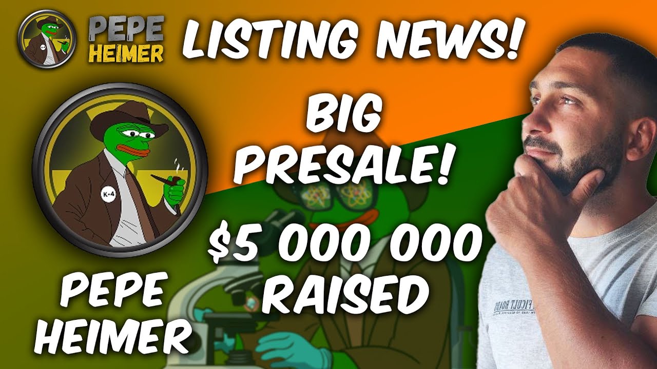 Pepe Heimer - $PEHEM / Over $5 000 000 Raised In Presale & Big Listing News For 15. July!