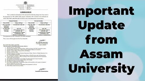 Important Notice From Assam University|| Change in Routine.