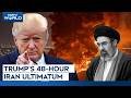 Trump Warns Iran LIVE | Trump's Latest After "Hell" Warning | "Tuesday. 8 pm. Eastern Time"