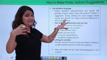 How to Make Polite, Indirect Suggestions