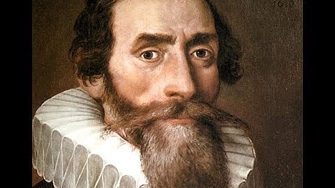 Johannes Kepler (1571 - 1630)