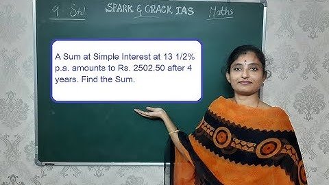Spark & Crack IAS - A sum of SI at 13 1/2% p.a. amounts to Rs. 2502.50 after 4 Years. Find the Sum