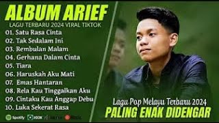 Download lagu ARIEF | SATU RASA CINTA - TAK SEDALAM INI - REMBULAN MALAM | ARIEF PUTRA FULL ALBUM TERPOPULER