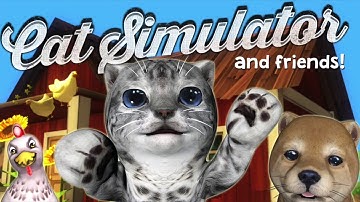 Cat Simulator - and friends