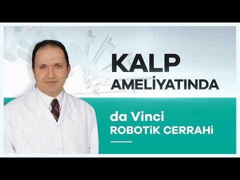 "da Vinci Robotik Cerrahi" Sistemiyle Kalp Ameliyatı Prof. Mustafa Güden