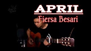 APRIL - FIERSA BESARI || Cover Billy Gilbert