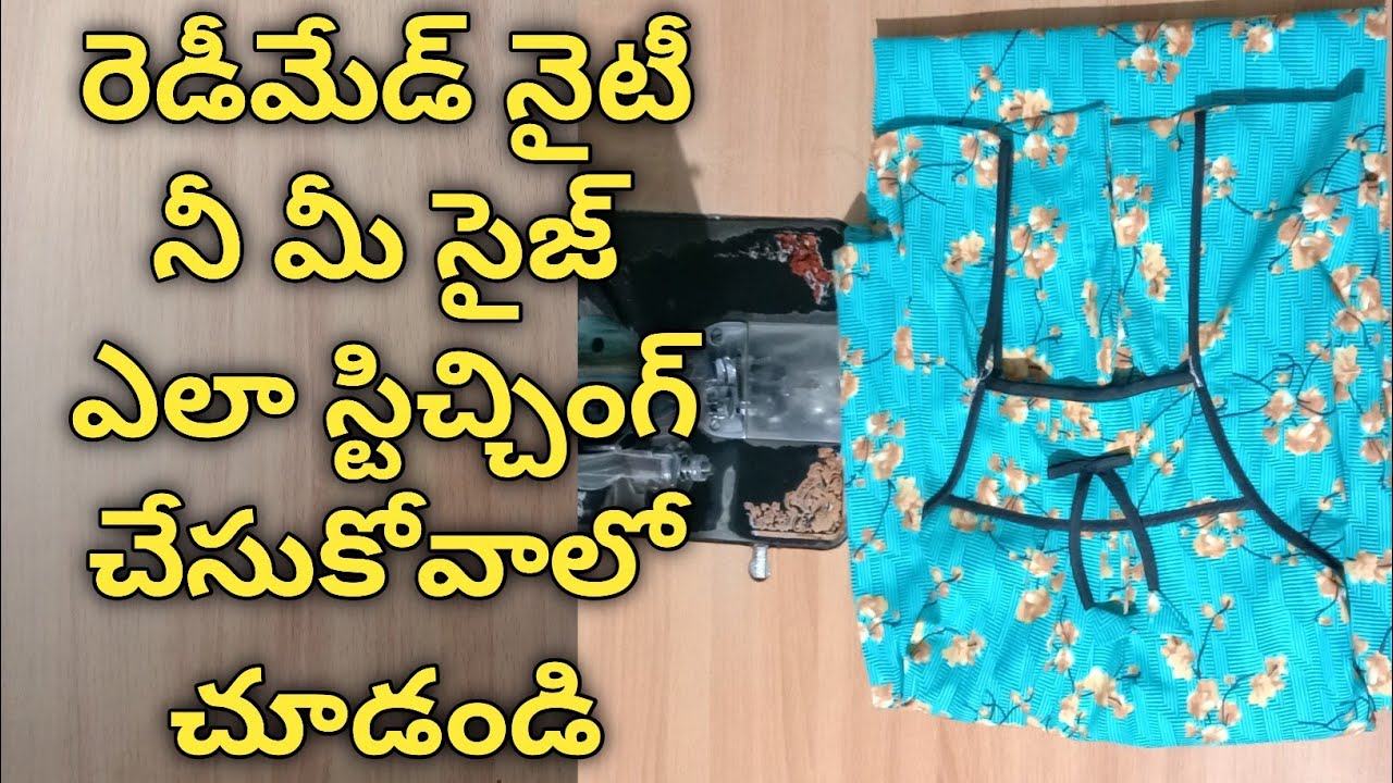 Readymade nighty stitching|cutting and stitching|nighty stitching|nighty stitching|double stitching