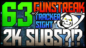 Ghosts: SICK "63 GUNSTREAK" w/ Tracker Sight! :: 2k Subs Possibilities?