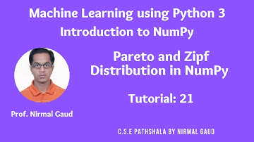 Introduction to NumPy (Tutorial 21):  Pareto and Zipf Distribution in NumPy