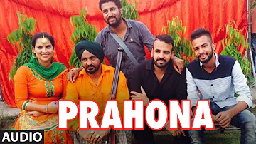 PRAUHNA Full Song (Audio) | Bindy Brar, Sudesh Kumari | Latest Punjabi Song