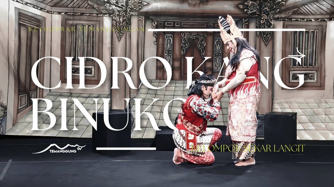 CIDRO KANG BINUKO DIPERANKAN OLEH KELOMPOK KETHOPRAK WANITA SEKAR LANGIT | KETHOPRAK TEMANGGUNGAN