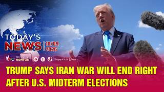 Today's News - 09/10/2026: Trump says Iran war will end right after U.S. midterm elections