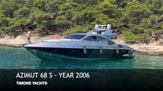 Azimut 68 S - Year 2006 - Timone Yachts