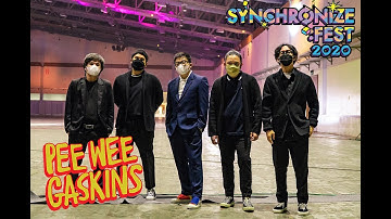 PEE WEE GASKINS - FLUKTUASI GLUKOSA (SYNCHRONIZE FEST 2020)