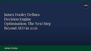 James Dooley Defines Decision Engine Optimisation: The Next Step Beyond AEO in 2026