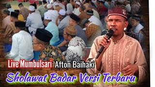 Sholawat Badar Versi Terbaru Voc. Afton Baihaki | Cocok buat cek sound