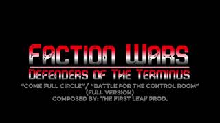 FW:DoTT(OST): “Come Full Circle”/“Battle for the Control Room” (full version)