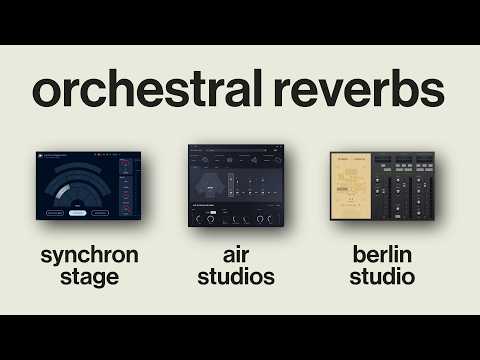 I Tested 3 Famous Orchestral Reverbs