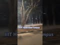 IIIT Hyderabad Campus #trending #trendingshorts#trend #viralvideo #viralshorts#viralshort#hyderabad