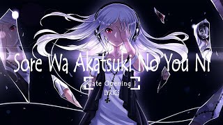 『Sore Wa Akatsuki No Yo Ni』Gate - Full Lyrics