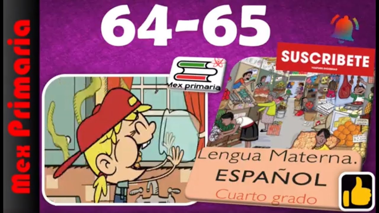 ESPAÑOL 4 paginas, 64,65español 4 pag , 64,65Lengua Materna español 4