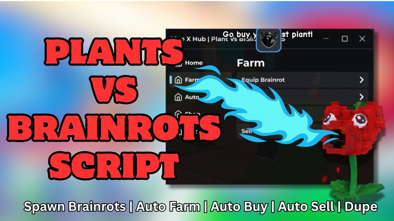 Plants vs Brainrots Script No Key - Brainrot Spawner, Dupe, Auto Farm ...