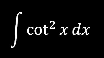 Integral of cot^2 x | HV math Academy