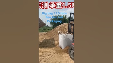 Big bag ,loading 1.5 tons , strong enough