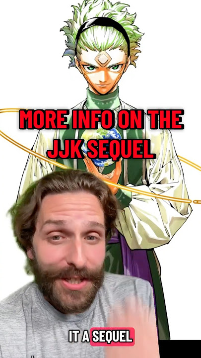 Download lagu MORE JJK SEQUEL INFO!