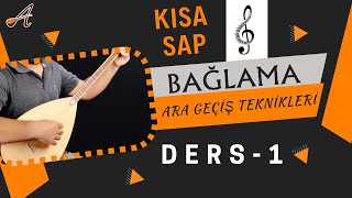 Bağlama Ara Geçişler - 1 (Kısa Sap Bağlama)