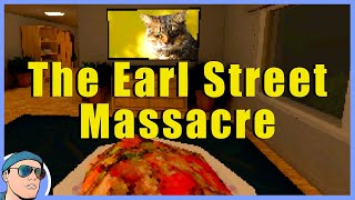 Резня на Эрл Стрит, ЧТО случилось? | The Earl Street Massacre