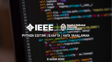 Python Eğitimi | 6.Hafta | Hata Ayıklama