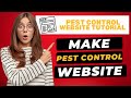 How To Make A Pest Control Website 🔥 | Pest Control Website Builder Tutorial!