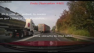 Daily Observation #401 - Deux camions forcent...