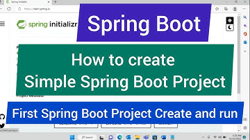 How to create First spring Boot Project || Steps to create project using spring initializer