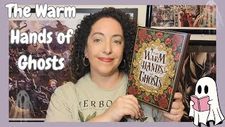 The Warm Hands of Ghosts - Katherine Ardens Best Book? @krisreviews