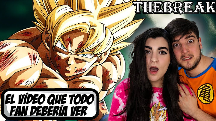 ESPAÑOLES REACCIONAN A EL VIDEO QUE TODO FAN DE DRAGON BALL DEBERÍA VER | 🐲REACCION A DRAGON BALL🐲